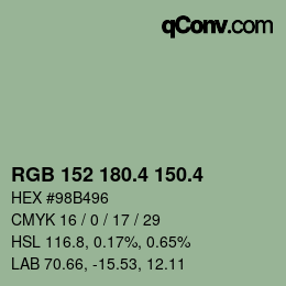 カラーコード: RGB 152 180.4 150.4 | qconv.com