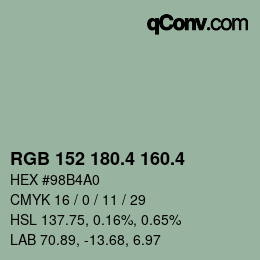 カラーコード: RGB 152 180.4 160.4 | qconv.com