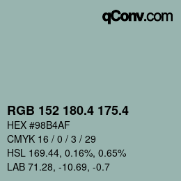 カラーコード: RGB 152 180.4 175.4 | qconv.com