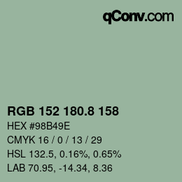 カラーコード: RGB 152 180.8 158 | qconv.com