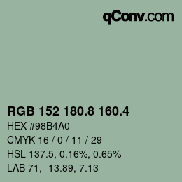 カラーコード: RGB 152 180.8 160.4 | qconv.com