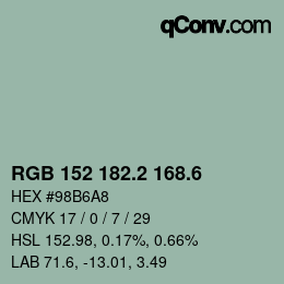カラーコード: RGB 152 182.2 168.6 | qconv.com