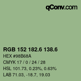 カラーコード: RGB 152 182.6 138.6 | qconv.com