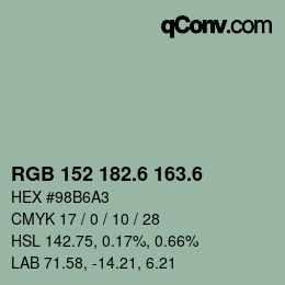 カラーコード: RGB 152 182.6 163.6 | qconv.com