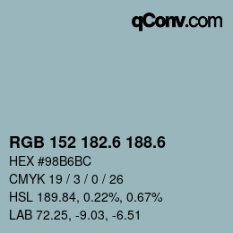 カラーコード: RGB 152 182.6 188.6 | qconv.com