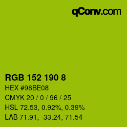 カラーコード: RGB 152 190 8 | qconv.com