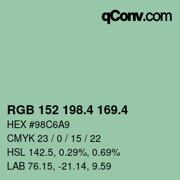 カラーコード: RGB 152 198.4 169.4 | qconv.com