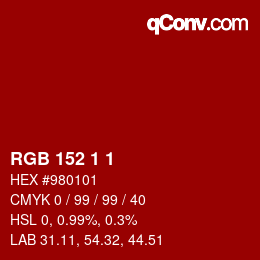 Color code: RGB 152 1 1 | qconv.com