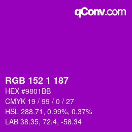 Color code: RGB 152 1 187 | qconv.com