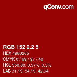 カラーコード: RGB 152 2.2 5 | qconv.com