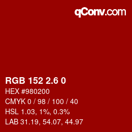 カラーコード: RGB 152 2.6 0 | qconv.com