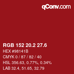 カラーコード: RGB 152 20.2 27.6 | qconv.com