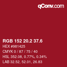 カラーコード: RGB 152 20.2 37.6 | qconv.com