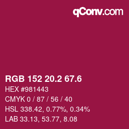 カラーコード: RGB 152 20.2 67.6 | qconv.com