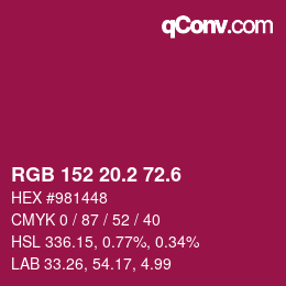 カラーコード: RGB 152 20.2 72.6 | qconv.com