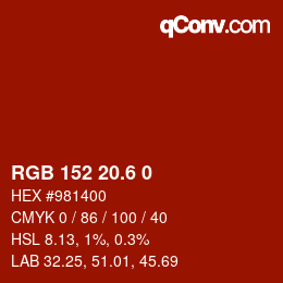 カラーコード: RGB 152 20.6 0 | qconv.com
