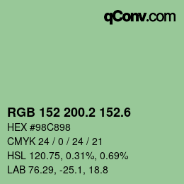 カラーコード: RGB 152 200.2 152.6 | qconv.com