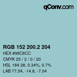 カラーコード: RGB 152 200.2 204 | qconv.com