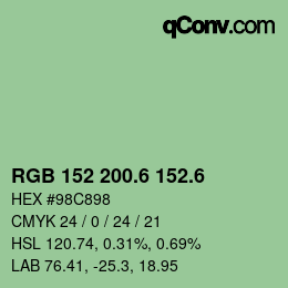 カラーコード: RGB 152 200.6 152.6 | qconv.com