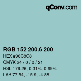 カラーコード: RGB 152 200.6 200 | qconv.com