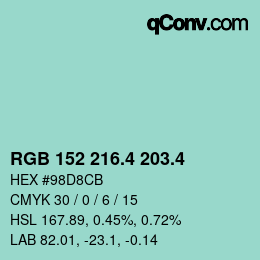 カラーコード: RGB 152 216.4 203.4 | qconv.com