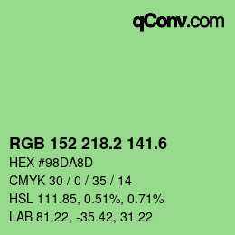 カラーコード: RGB 152 218.2 141.6 | qconv.com