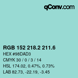 カラーコード: RGB 152 218.2 211.6 | qconv.com