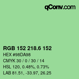カラーコード: RGB 152 218.6 152 | qconv.com