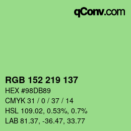 カラーコード: RGB 152 219 137 | qconv.com