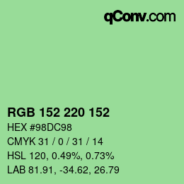 カラーコード: RGB 152 220 152 | qconv.com