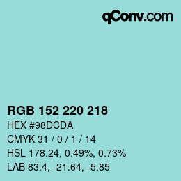 カラーコード: RGB 152 220 218 | qconv.com