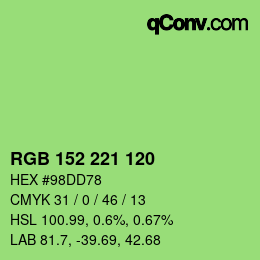 カラーコード: RGB 152 221 120 | qconv.com