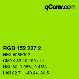 カラーコード: RGB 152 227 2 | qconv.com