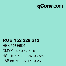 カラーコード: RGB 152 229 213 | qconv.com