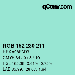 Color code: RGB 152 230 211 | qconv.com