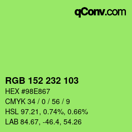 カラーコード: RGB 152 232 103 | qconv.com