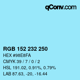 カラーコード: RGB 152 232 250 | qconv.com