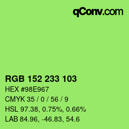 カラーコード: RGB 152 233 103 | qconv.com