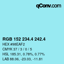 カラーコード: RGB 152 234.4 242.4 | qconv.com