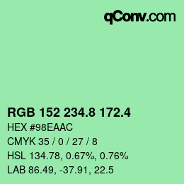 カラーコード: RGB 152 234.8 172.4 | qconv.com