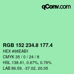 カラーコード: RGB 152 234.8 177.4 | qconv.com