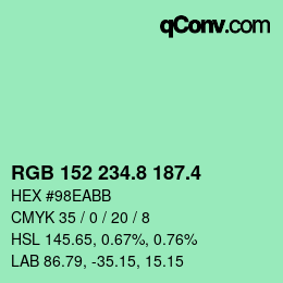 カラーコード: RGB 152 234.8 187.4 | qconv.com
