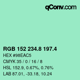 カラーコード: RGB 152 234.8 197.4 | qconv.com