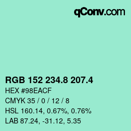 カラーコード: RGB 152 234.8 207.4 | qconv.com