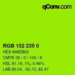 カラーコード: RGB 152 235 0 | qconv.com
