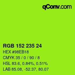 Color code: RGB 152 235 24 | qconv.com