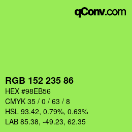 カラーコード: RGB 152 235 86 | qconv.com