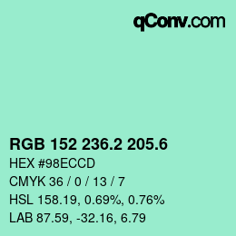 カラーコード: RGB 152 236.2 205.6 | qconv.com