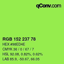 カラーコード: RGB 152 237 78 | qconv.com