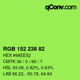 カラーコード: RGB 152 238 82 | qconv.com